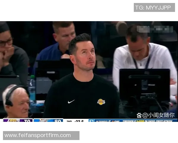 拉拉维亚谈防守挑战雷迪克鼓励我展现强硬风格